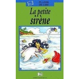 ELI - F - Plaisir de Lire - La petite siréne + CD