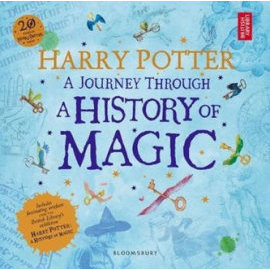 Harry Potter A Journey Through A History of Magic