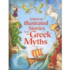 Illustrated Stories from the Greek Myths