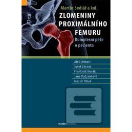 Zlomeniny proximálního femuru