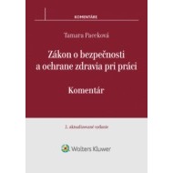 Zákon o bezpečnosti a ochrane zdravia pri práci - komentár 2. vydanie - cena, srovnání