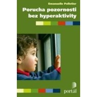 Porucha pozornosti bez hyperaktivity - cena, srovnání