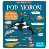 Malý prieskumník – Pod morom - cena, srovnání