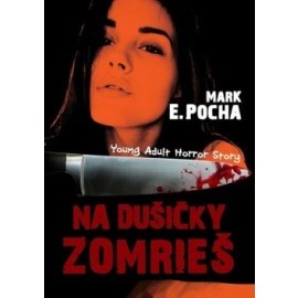 Na dušičky zomrieš