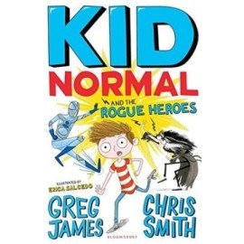 Kid Normal and the Rogue Heroes