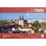 Trnava z neba - cena, srovnání