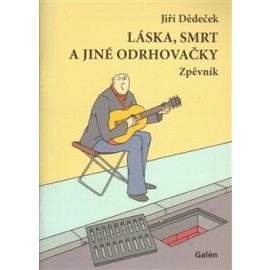 Láska, smrt a jiné odrhovačky