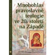 Mnohohlas pravoslavné teologie ve 20. století na Západě - cena, srovnání