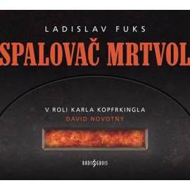 Spalovač Mrtvol - CD