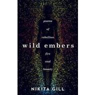 Wild Embers : Poems of rebellion, fire and beauty - cena, srovnání