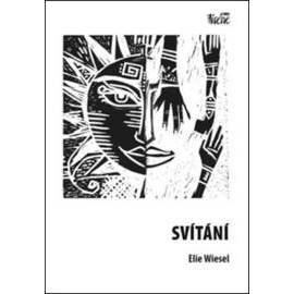 Svítání (Elie Wiesel)