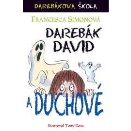 Darebák David a duchové