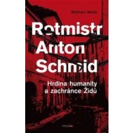 Rotmistr Anton Schmid - cena, srovnání