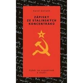 Zápisky ze stalinských koncentráků