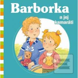 Barborka a jej kamaráti