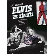 Elvis ze Záluží - cena, srovnání