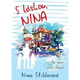 S láskou, Nina