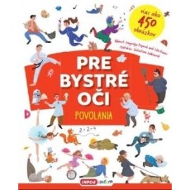 Pre bystré oči - Povolania