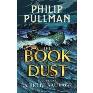 La Belle Sauvage: The Book of Dust Volume One - cena, srovnání