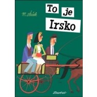 To je Irsko - cena, srovnání