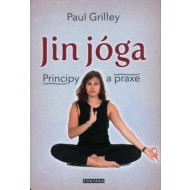 Jin jóga - Principy a praxe - cena, srovnání
