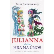 Julianna alebo Hra na únos - cena, srovnání