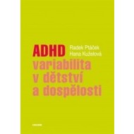 ADHD - variabilita v dětství a dospělosti - cena, srovnání