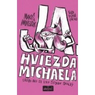 Ja, hviezda Michaela - cena, srovnání