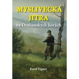 Myslivecká jitra na Drahanských horách