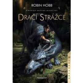 Kroniky Deštné divočiny – Dračí strážce