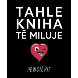 Tahle kniha tě miluje