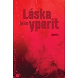 Láska jako yperit