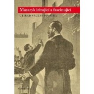 Masaryk iritující a fascinující - cena, srovnání