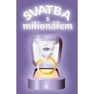 Svatba s milionářem - cena, srovnání