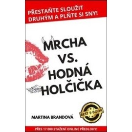 Mrcha vs. hodná holčička