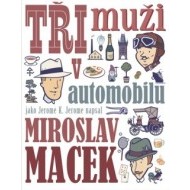 Tři muži v automobilu - cena, srovnání