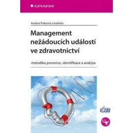 Management nežádoucích událostí ve zdravotnictví