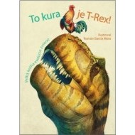 To kura je T-Rex - cena, srovnání