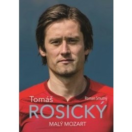 Tomáš Rosický: malý Mozart