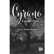 Cyrano a anděl Páně - cena, srovnání