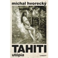 Tahiti – Utópia - cena, srovnání