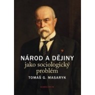 Národ a dějiny jako sociologický problém - cena, srovnání