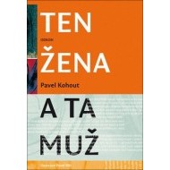 Ten žena a ta muž 2. vydání - cena, srovnání