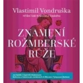 Znamení rožmberské růže - audiokniha na CD