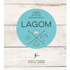 Lagom - Umění životní rovnováhy