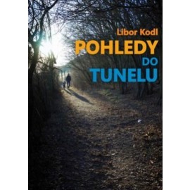 Pohledy do tunelu