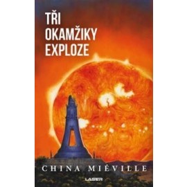 Tři okamžiky exploze