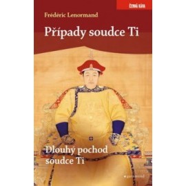 Případy soudce Ti - Dlouhý pochod soudce