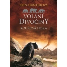 Volání divočiny (3): Kouřová hora