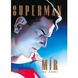 Superman - Mír na Zemi